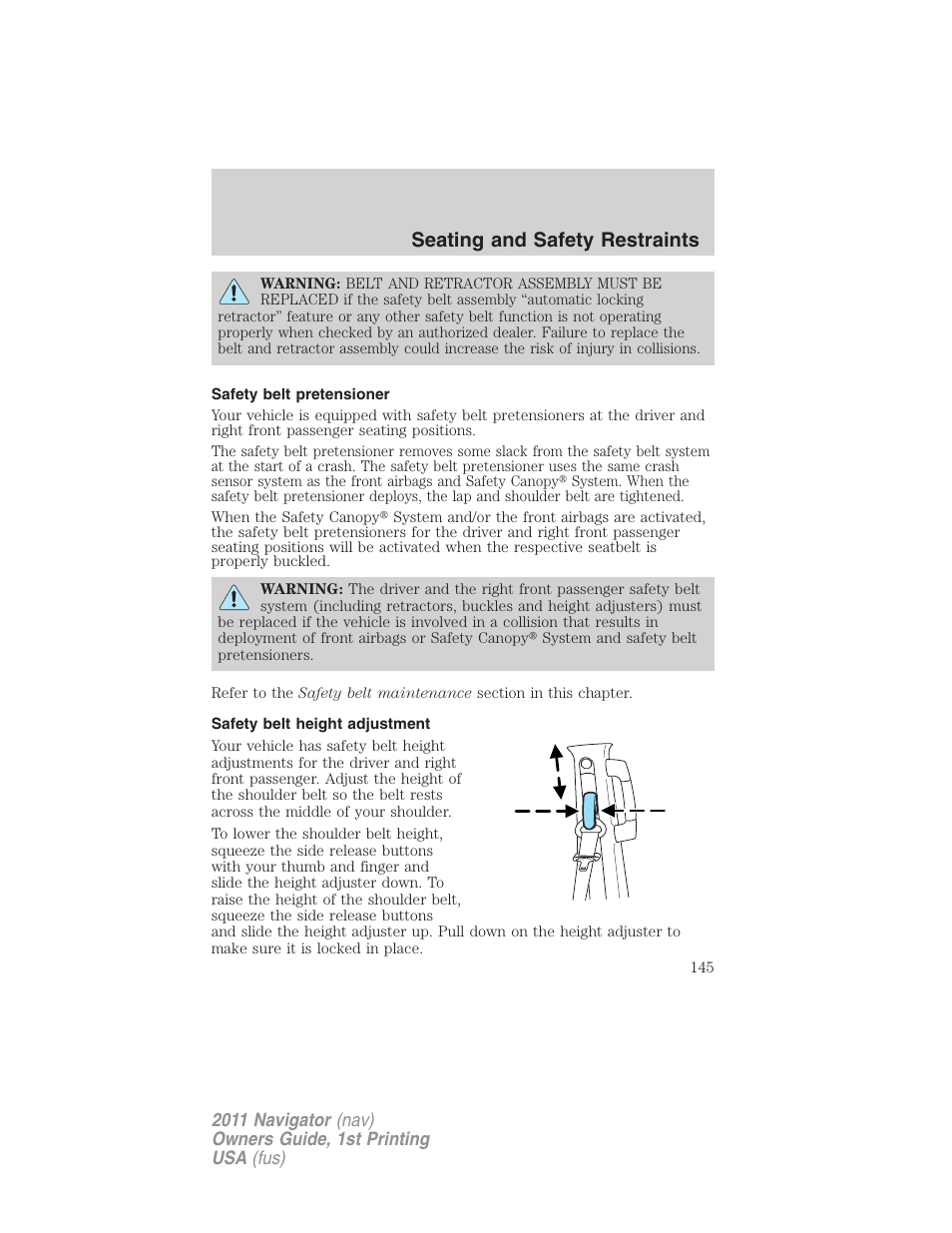 Safety belt pretensioner, Safety belt height adjustment, Seating and safety restraints | Lincoln 2011 Navigator User Manual | Page 145 / 370