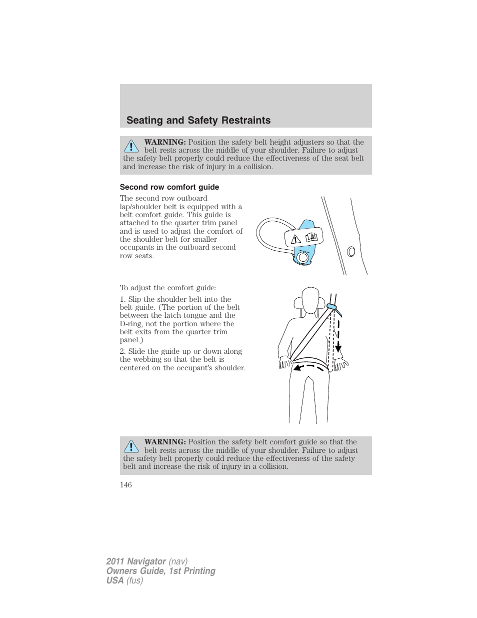 Second row comfort guide, Seating and safety restraints | Lincoln 2011 Navigator User Manual | Page 146 / 370