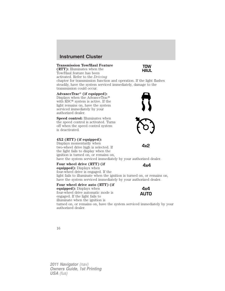 Instrument cluster | Lincoln 2011 Navigator User Manual | Page 16 / 370