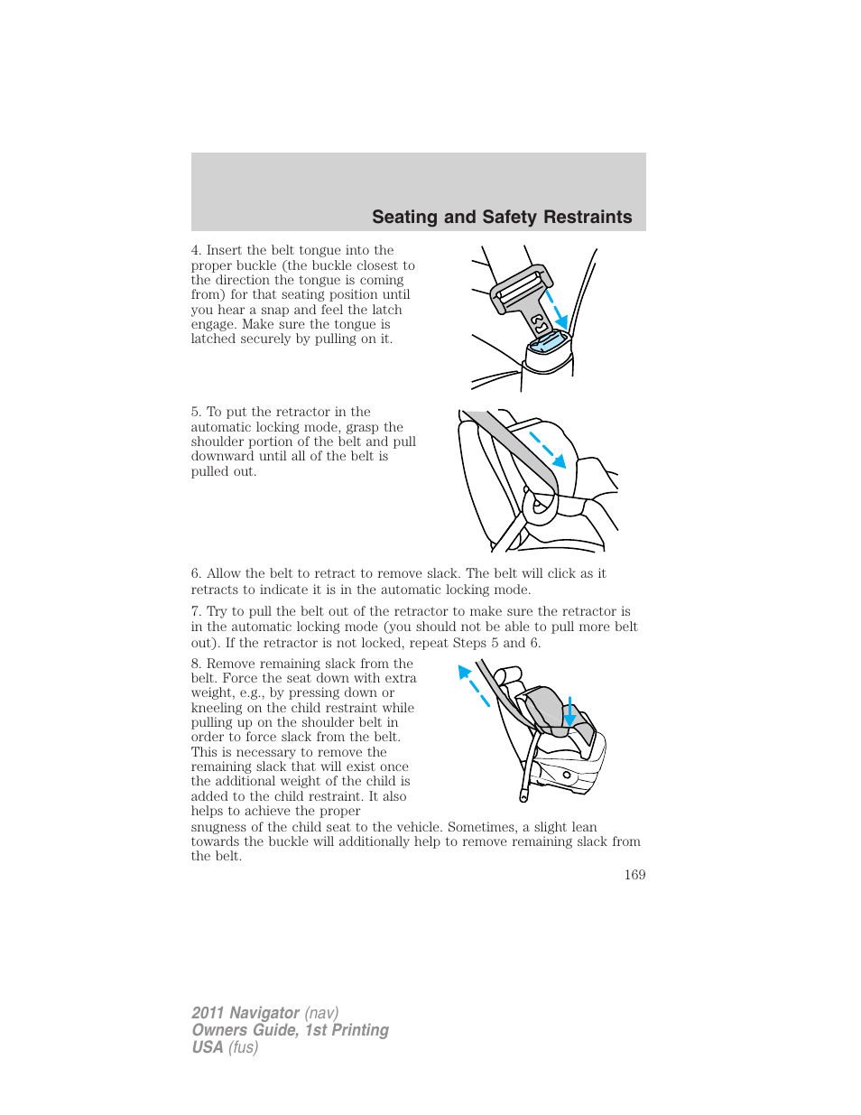 Seating and safety restraints | Lincoln 2011 Navigator User Manual | Page 169 / 370