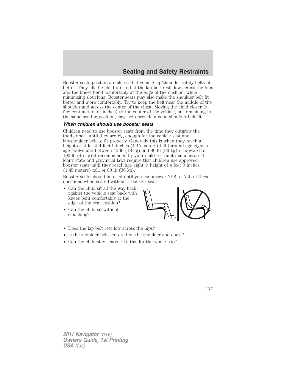 When children should use booster seats, Seating and safety restraints | Lincoln 2011 Navigator User Manual | Page 177 / 370