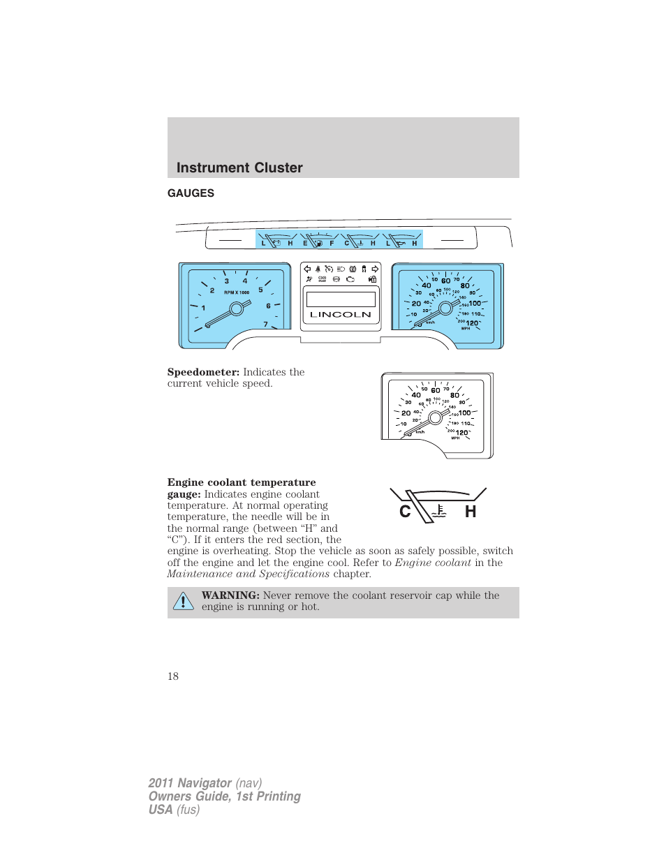 Gauges, Instrument cluster | Lincoln 2011 Navigator User Manual | Page 18 / 370