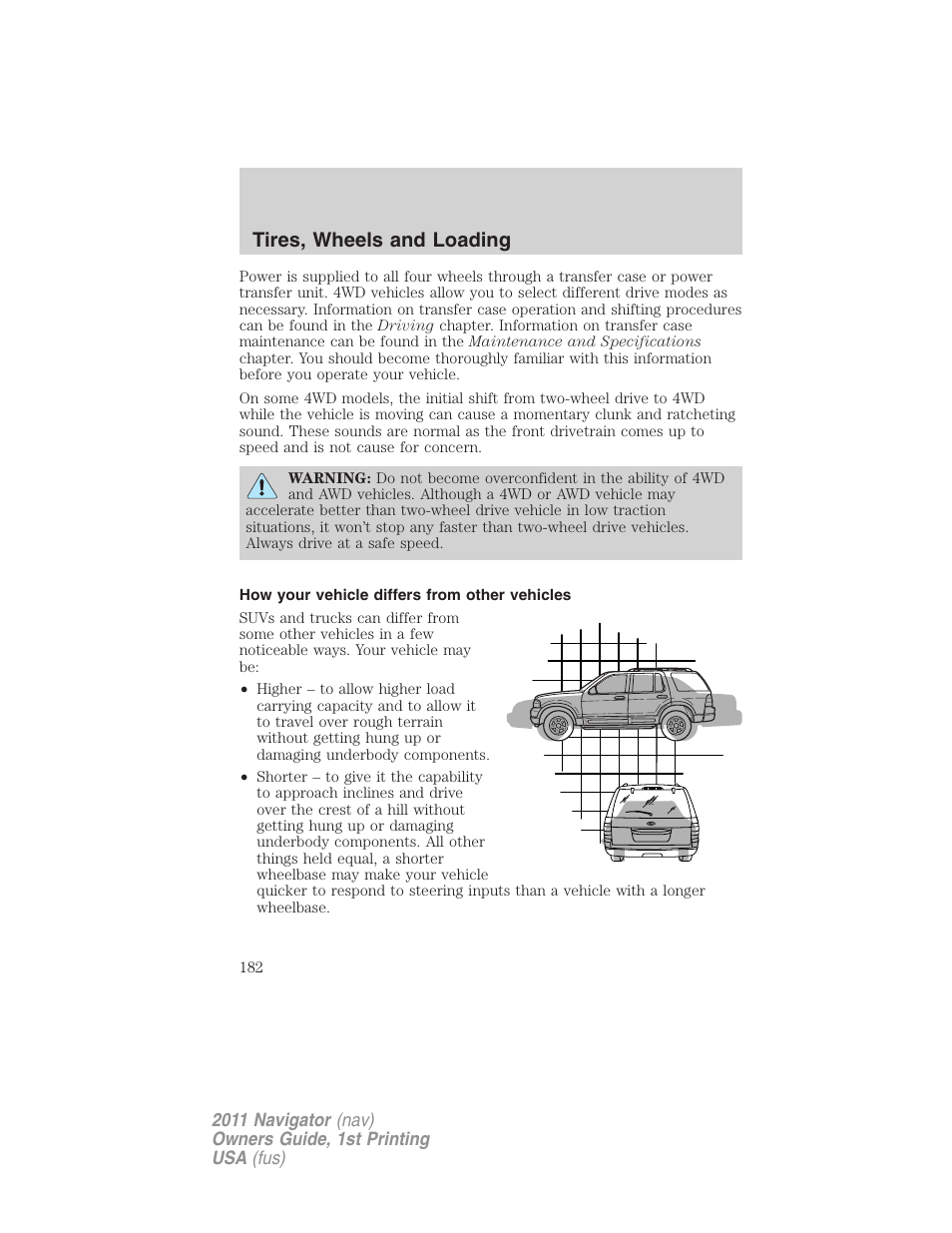 How your vehicle differs from other vehicles, Tires, wheels and loading | Lincoln 2011 Navigator User Manual | Page 182 / 370