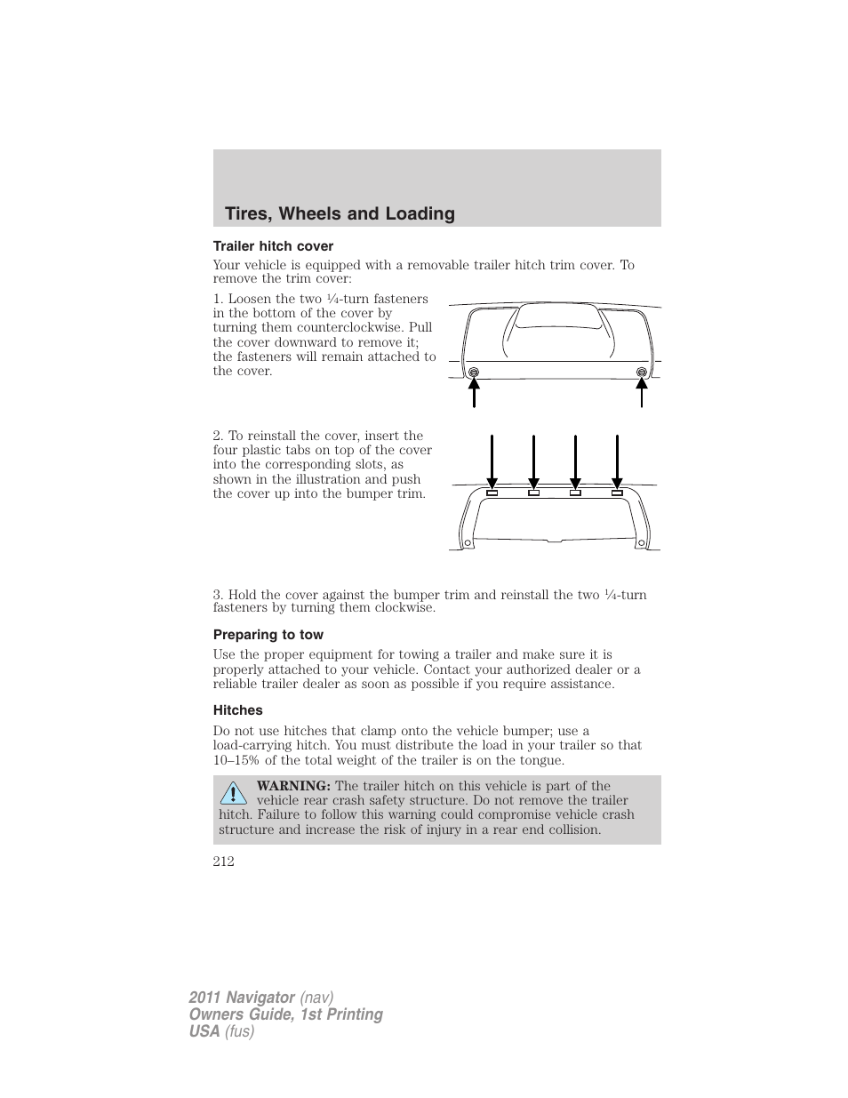 Trailer hitch cover, Preparing to tow, Hitches | Tires, wheels and loading | Lincoln 2011 Navigator User Manual | Page 212 / 370