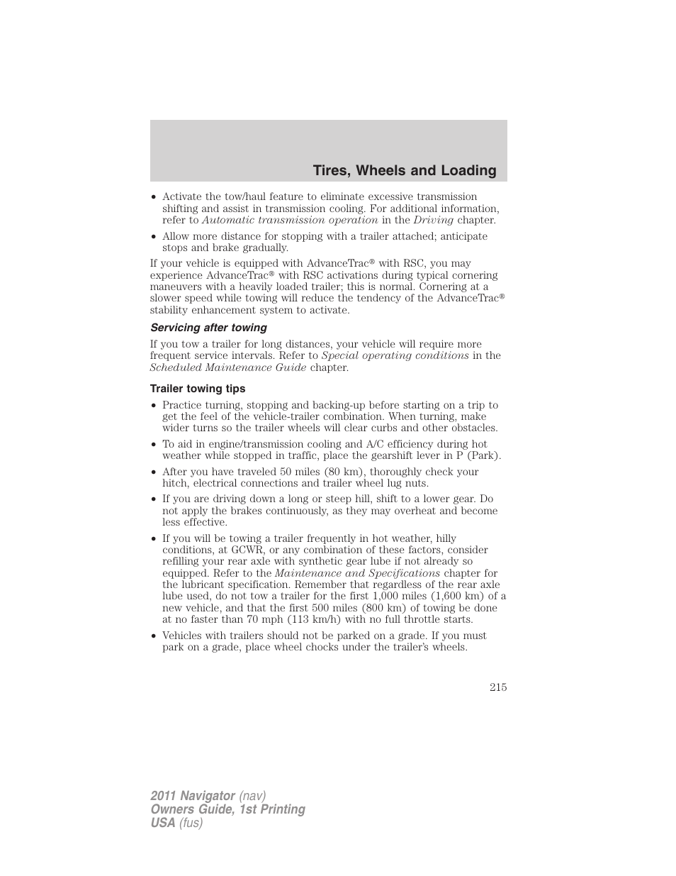 Servicing after towing, Trailer towing tips, Tires, wheels and loading | Lincoln 2011 Navigator User Manual | Page 215 / 370