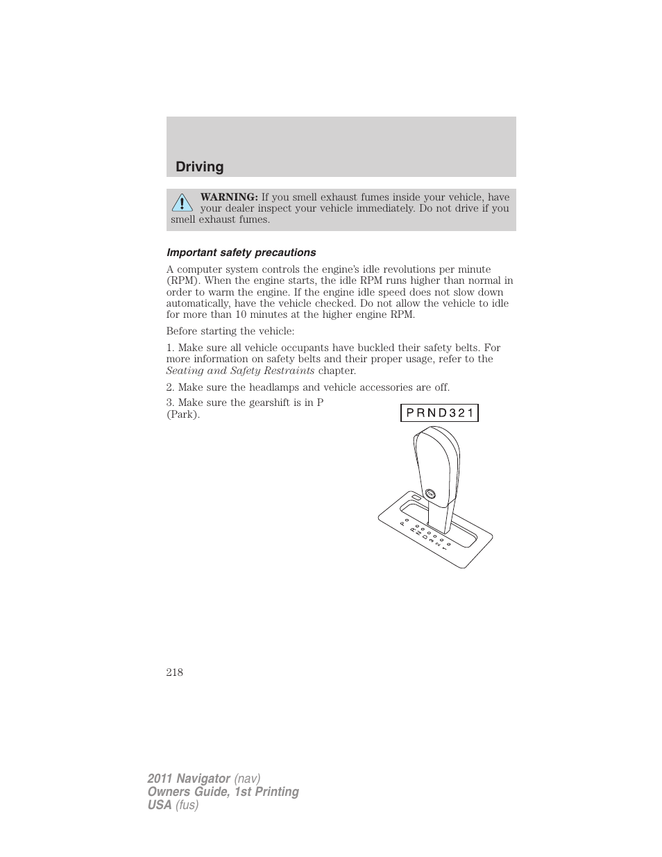 Important safety precautions, Driving | Lincoln 2011 Navigator User Manual | Page 218 / 370