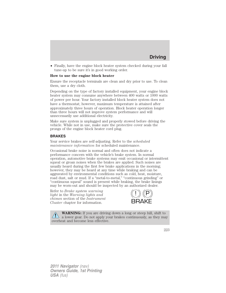 Brakes, P! brake | Lincoln 2011 Navigator User Manual | Page 223 / 370