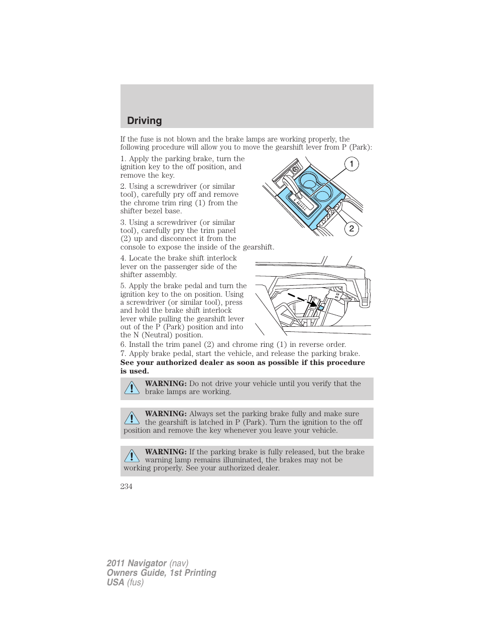 Driving | Lincoln 2011 Navigator User Manual | Page 234 / 370