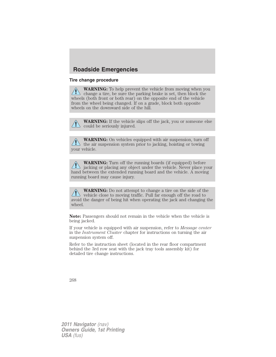 Tire change procedure, Roadside emergencies | Lincoln 2011 Navigator User Manual | Page 268 / 370