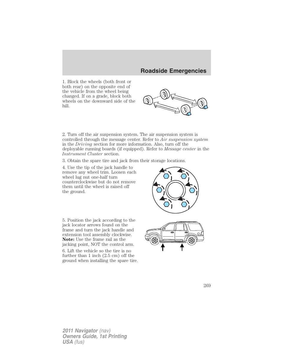 Roadside emergencies | Lincoln 2011 Navigator User Manual | Page 269 / 370