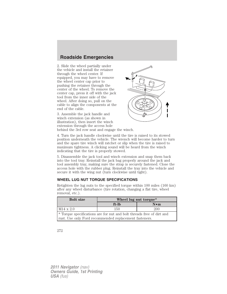 Wheel lug nut torque specifications, Wheel lug nut torque, Roadside emergencies | Lincoln 2011 Navigator User Manual | Page 272 / 370