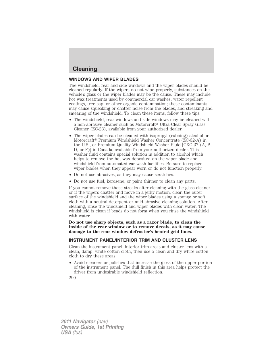 Windows and wiper blades, Instrument panel/interior trim and cluster lens, Cleaning | Lincoln 2011 Navigator User Manual | Page 290 / 370