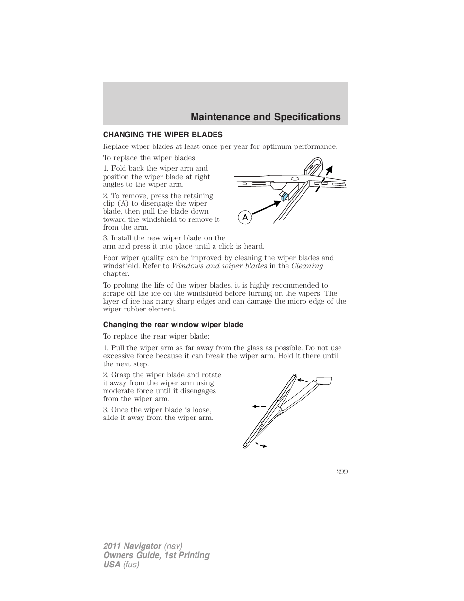 Changing the wiper blades, Changing the rear window wiper blade, Maintenance and specifications | Lincoln 2011 Navigator User Manual | Page 299 / 370