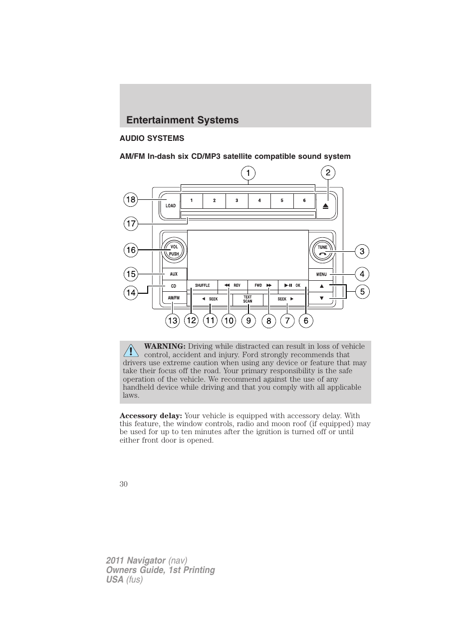 Entertainment systems, Audio systems, Am/fm stereo with cdx6/mp3 | Lincoln 2011 Navigator User Manual | Page 30 / 370