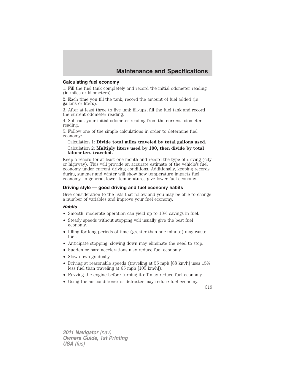 Calculating fuel economy, Habits, Maintenance and specifications | Lincoln 2011 Navigator User Manual | Page 319 / 370