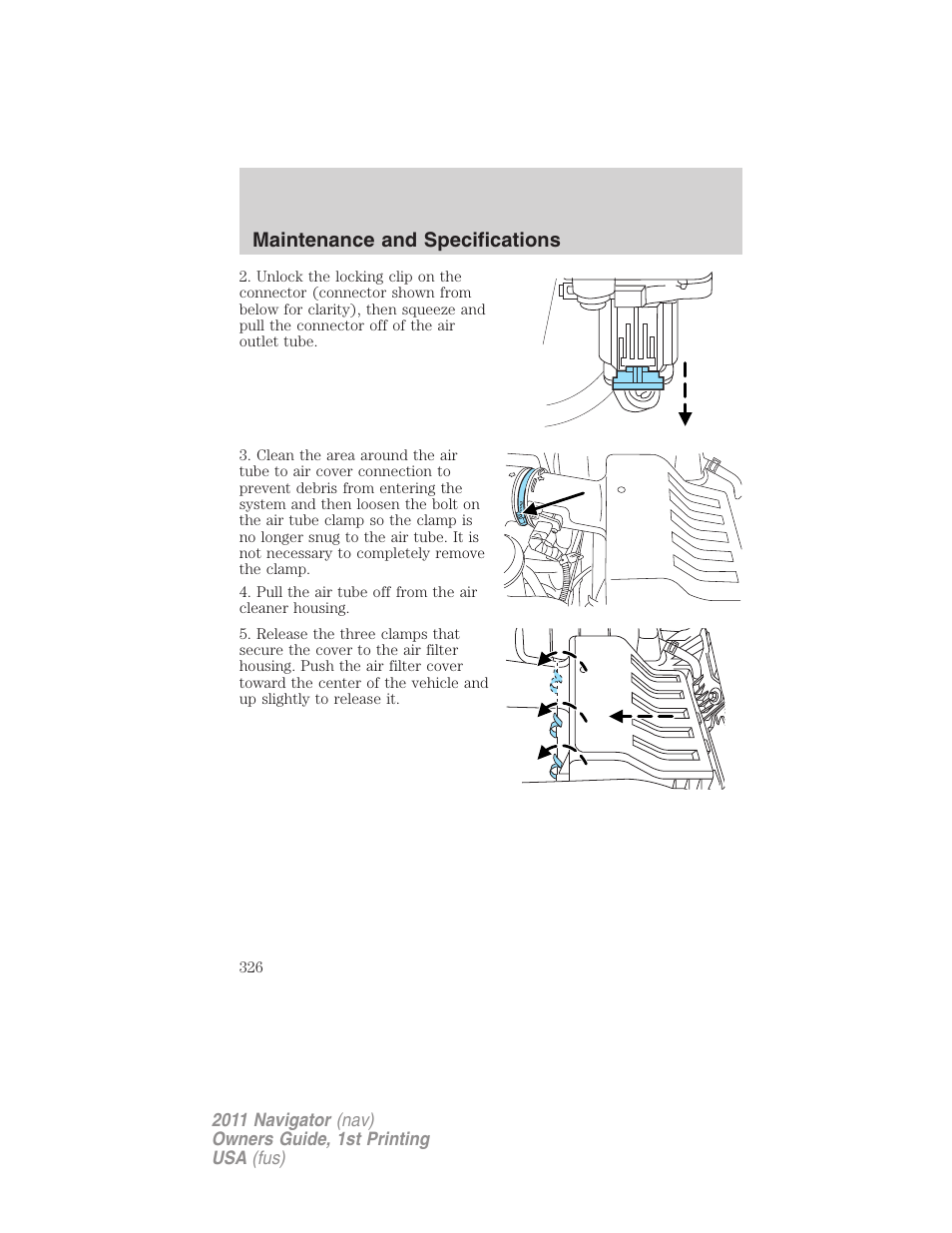 Maintenance and specifications | Lincoln 2011 Navigator User Manual | Page 326 / 370