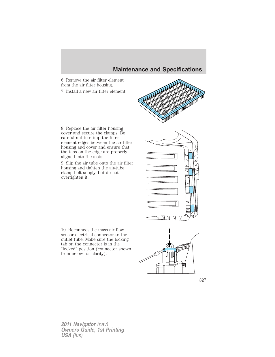 Maintenance and specifications | Lincoln 2011 Navigator User Manual | Page 327 / 370