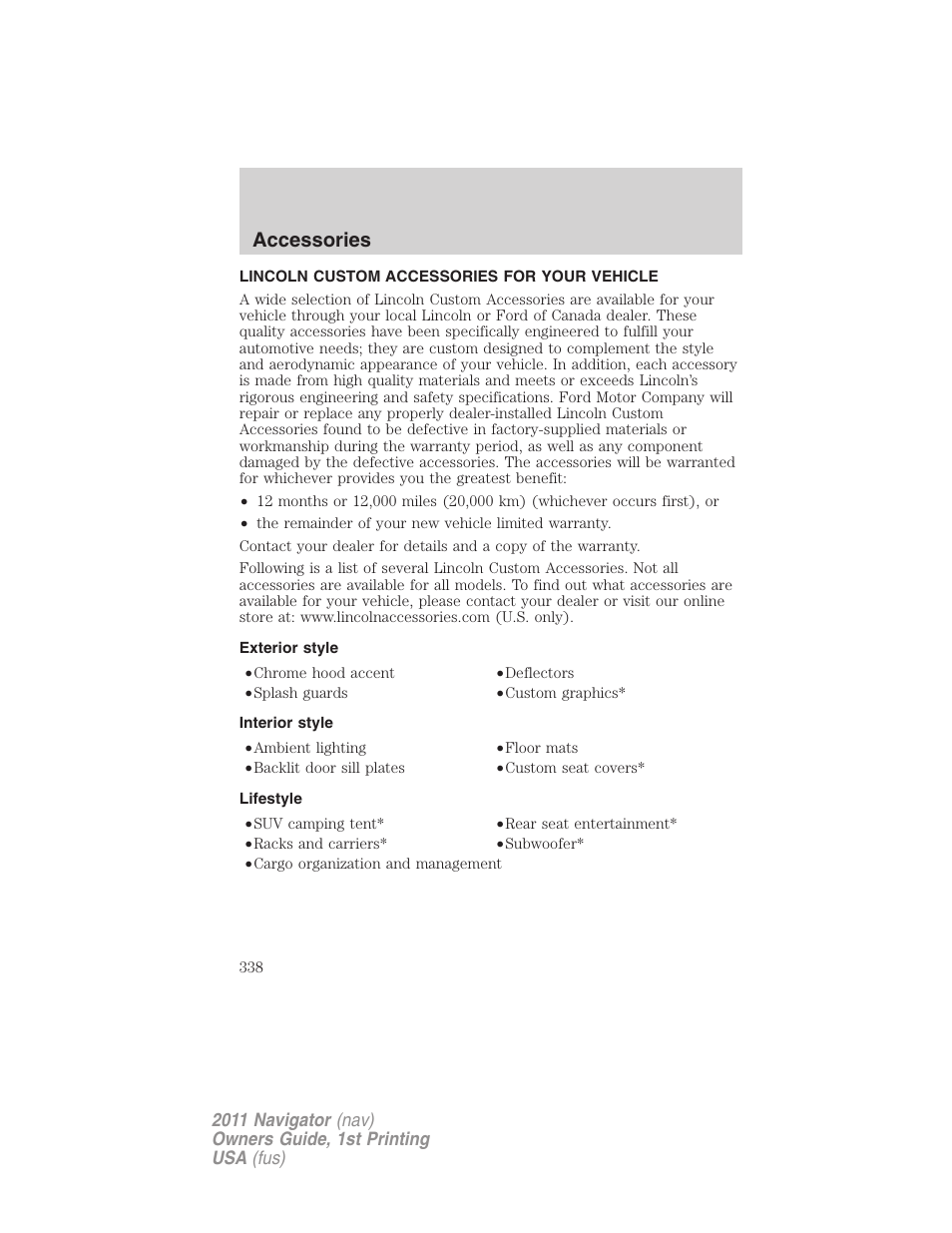 Accessories, Lincoln custom accessories for your vehicle, Exterior style | Interior style, Lifestyle | Lincoln 2011 Navigator User Manual | Page 338 / 370