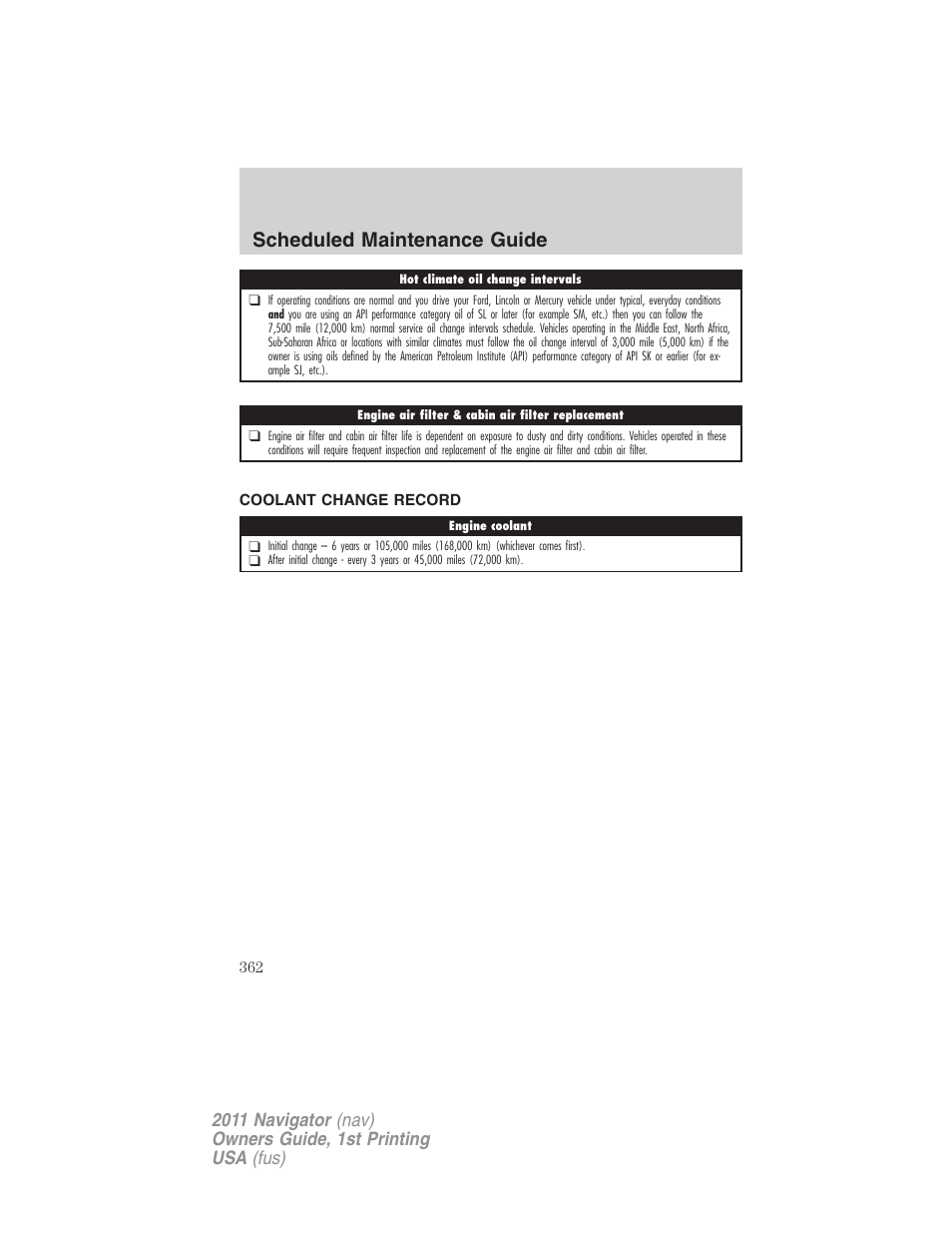 Coolant change record, Scheduled maintenance guide | Lincoln 2011 Navigator User Manual | Page 362 / 370