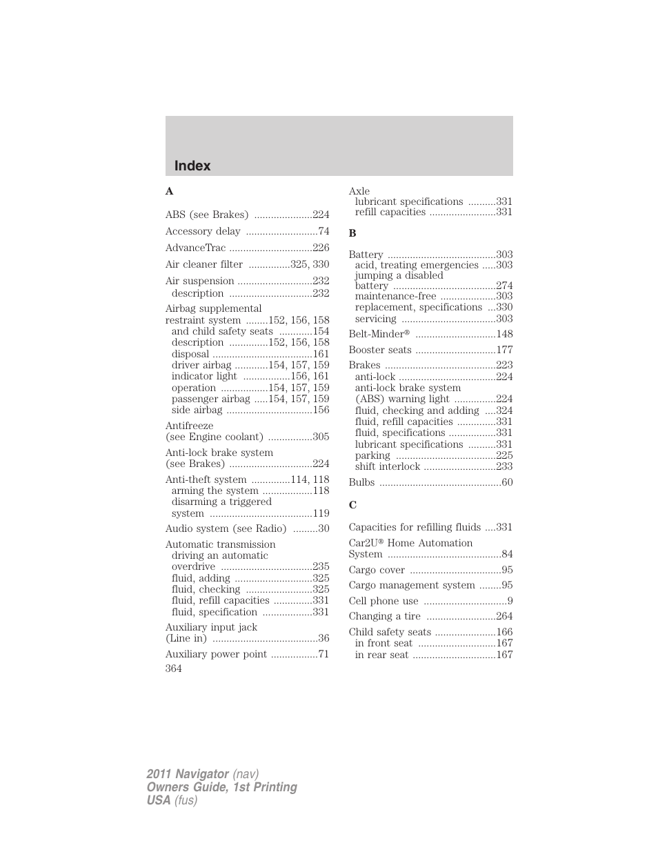 Index | Lincoln 2011 Navigator User Manual | Page 364 / 370