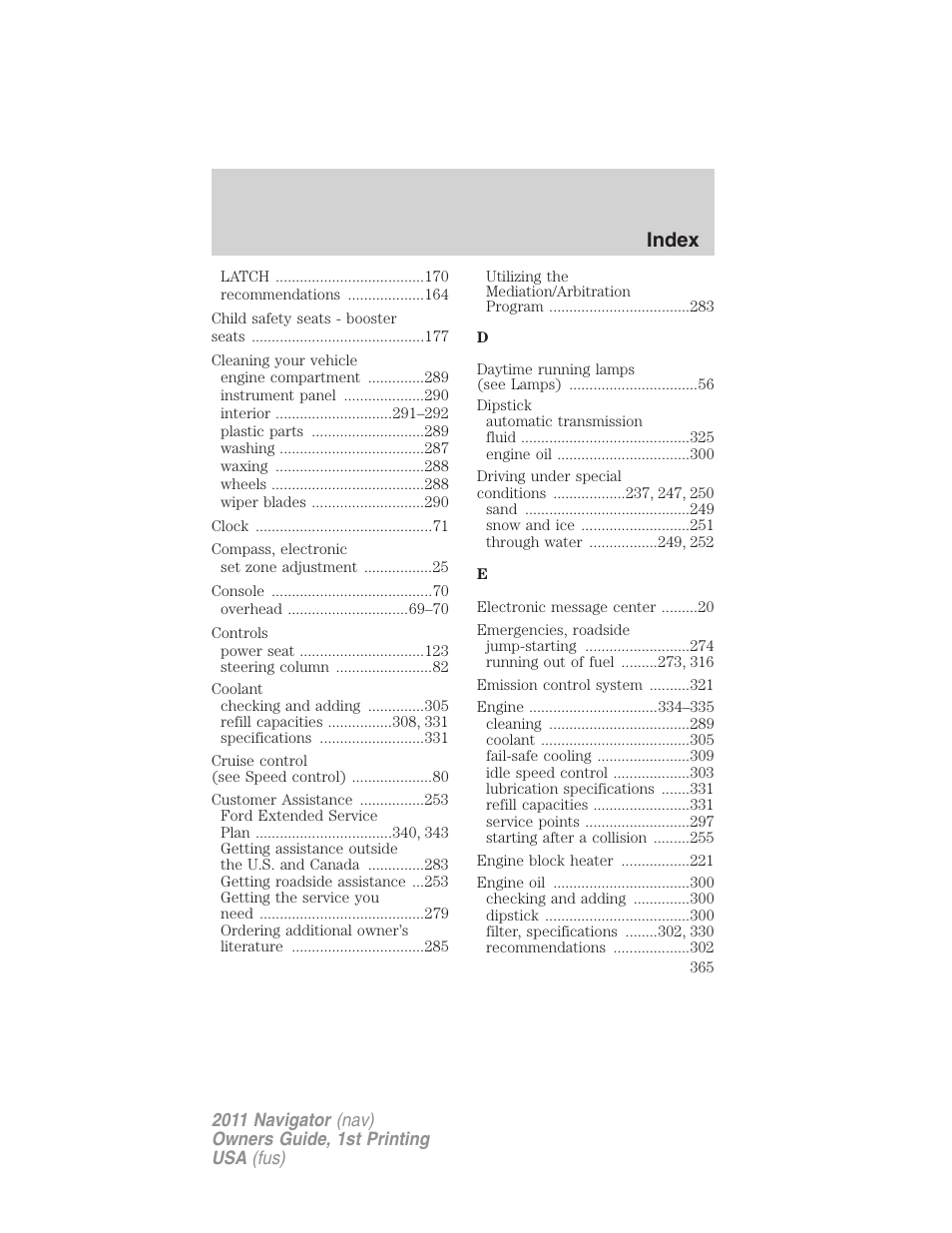 Index | Lincoln 2011 Navigator User Manual | Page 365 / 370