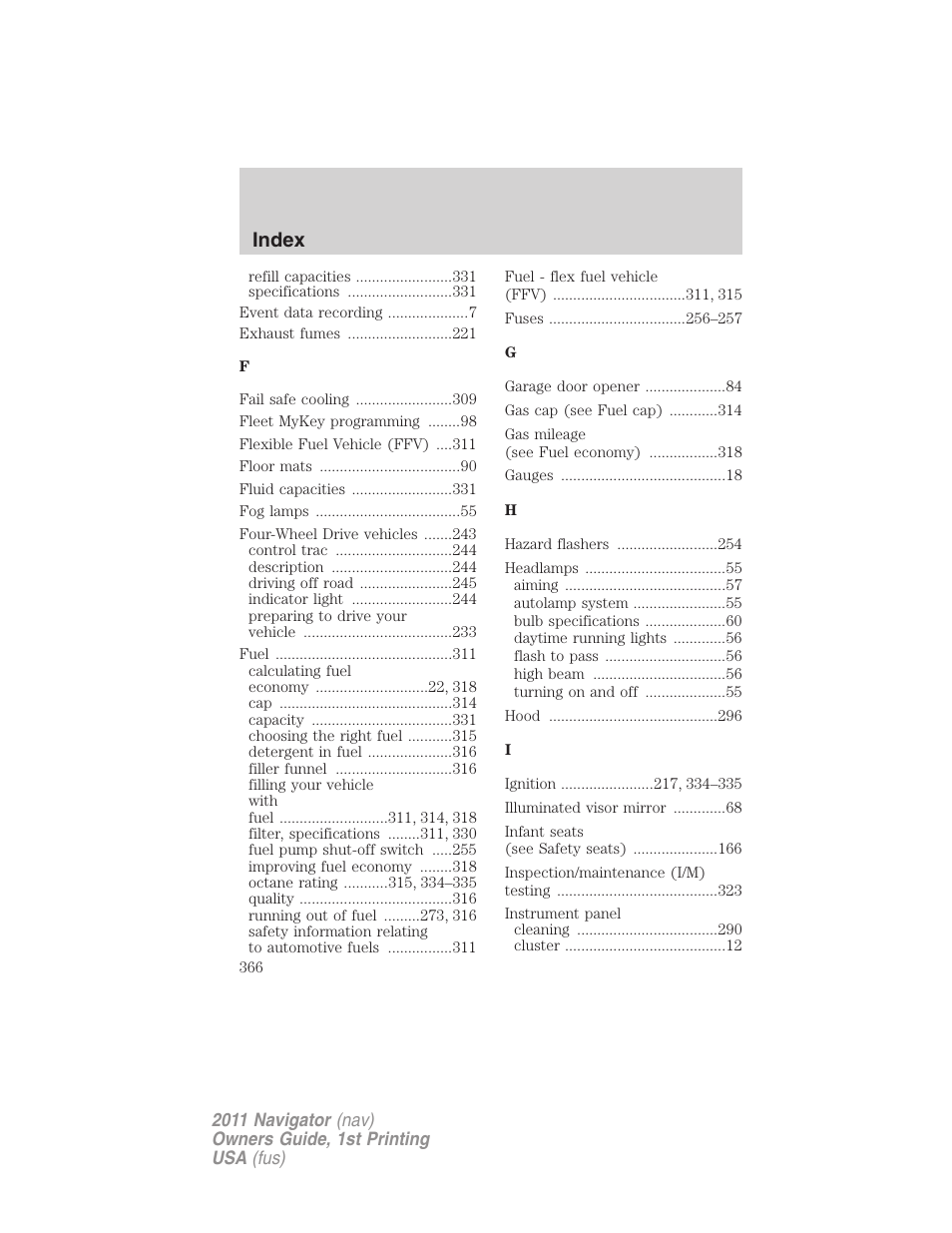 Index | Lincoln 2011 Navigator User Manual | Page 366 / 370