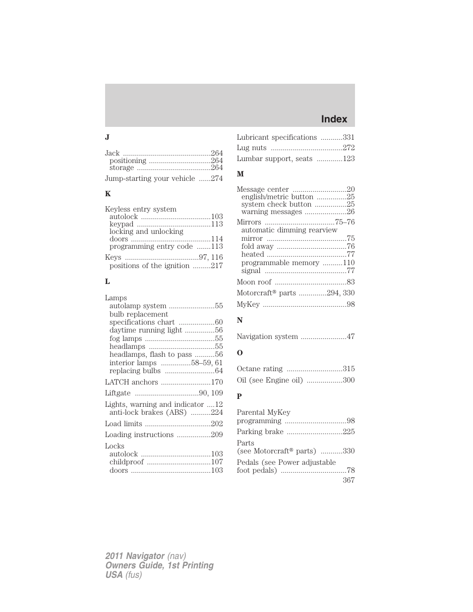 Index | Lincoln 2011 Navigator User Manual | Page 367 / 370