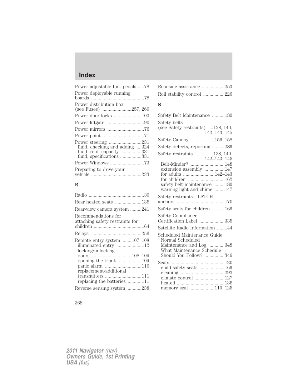 Index | Lincoln 2011 Navigator User Manual | Page 368 / 370