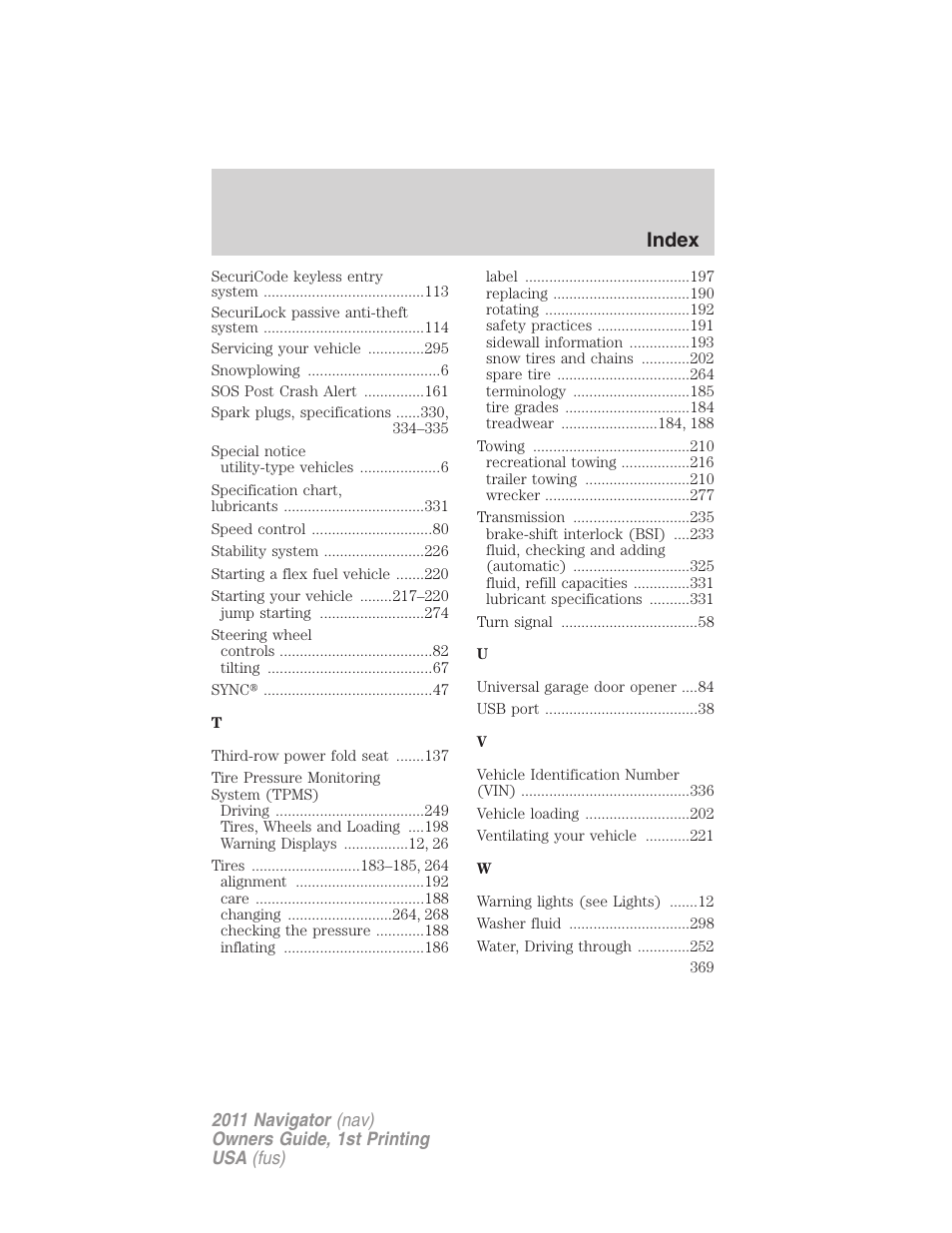 Index | Lincoln 2011 Navigator User Manual | Page 369 / 370