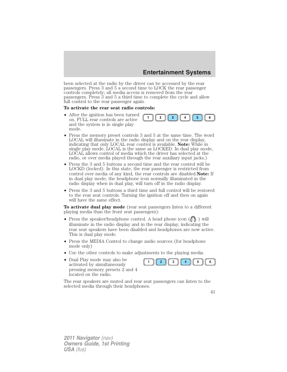 Entertainment systems | Lincoln 2011 Navigator User Manual | Page 41 / 370