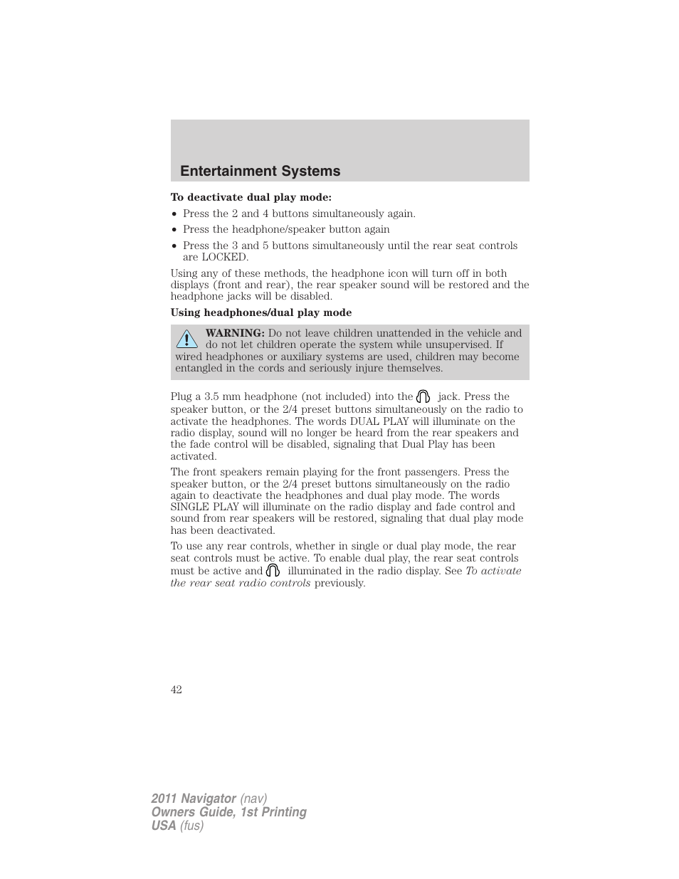 Entertainment systems | Lincoln 2011 Navigator User Manual | Page 42 / 370