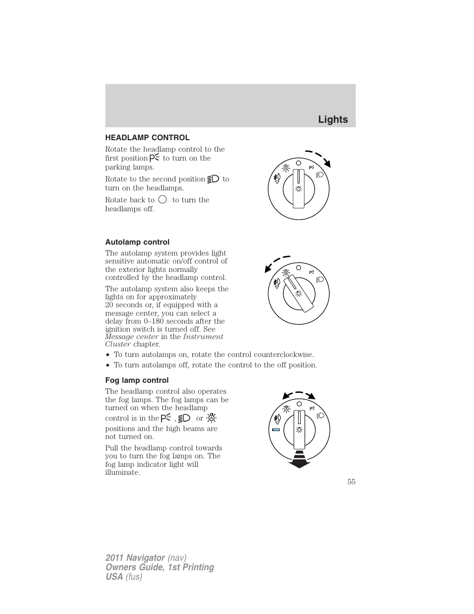 Lights, Headlamp control, Autolamp control | Fog lamp control, Headlamps | Lincoln 2011 Navigator User Manual | Page 55 / 370