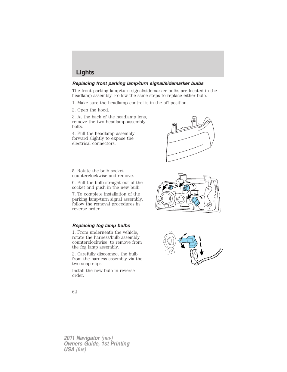 Replacing fog lamp bulbs, Lights | Lincoln 2011 Navigator User Manual | Page 62 / 370