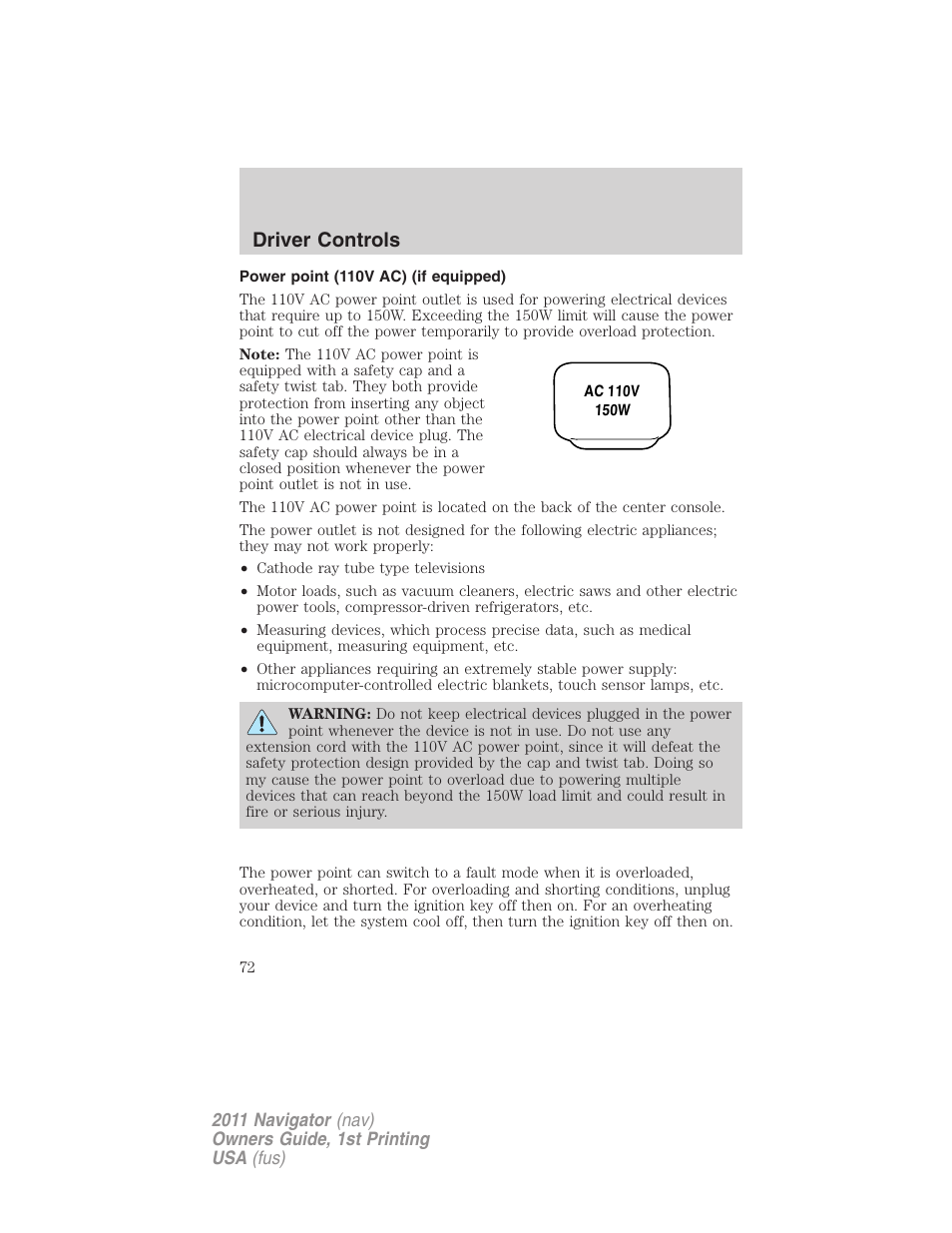 Power point (110v ac) (if equipped), Driver controls | Lincoln 2011 Navigator User Manual | Page 72 / 370