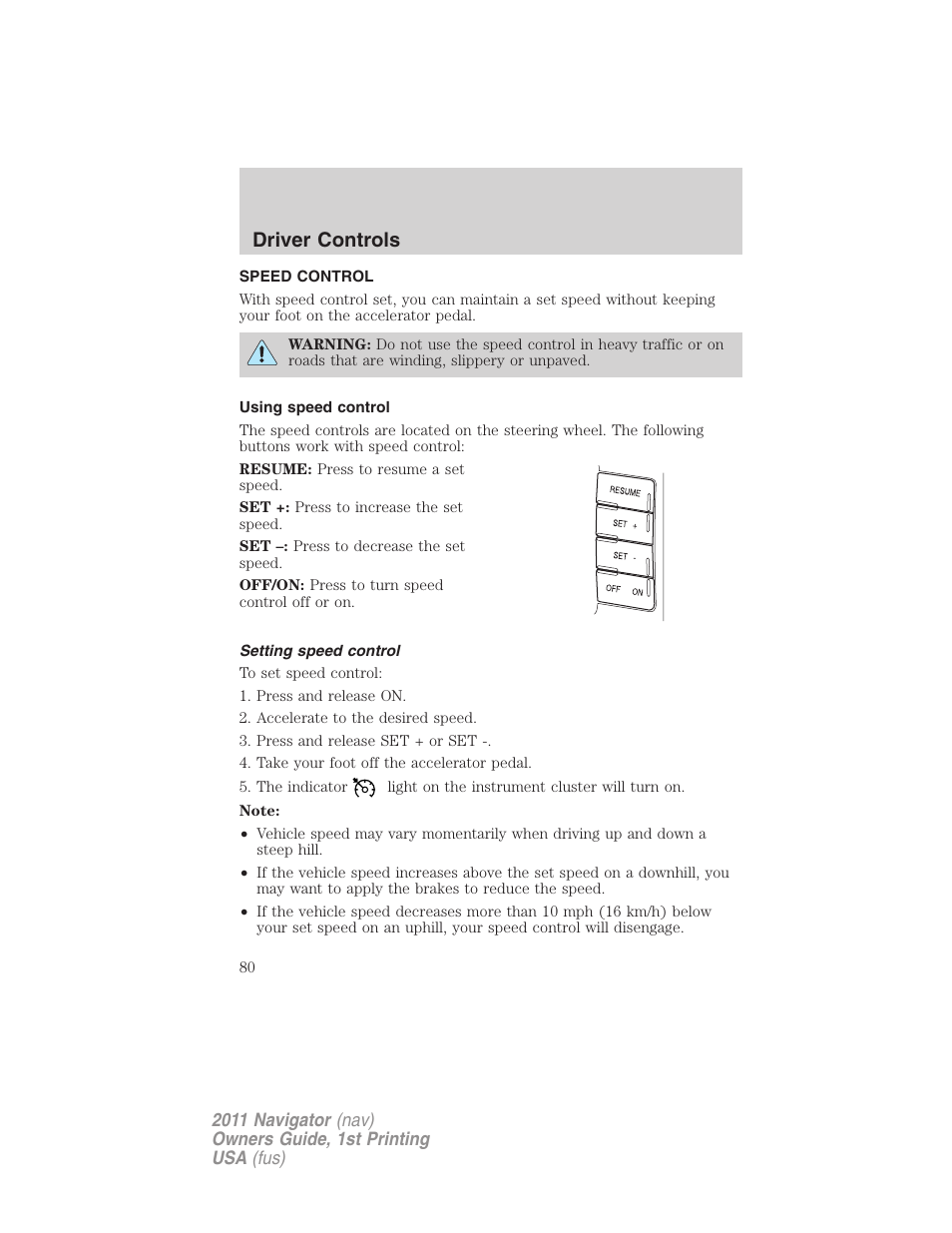 Speed control, Using speed control, Setting speed control | Driver controls | Lincoln 2011 Navigator User Manual | Page 80 / 370