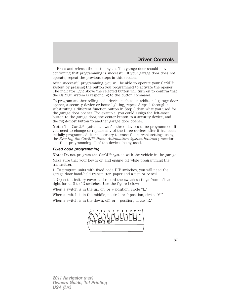 Fixed code programming, Driver controls | Lincoln 2011 Navigator User Manual | Page 87 / 370