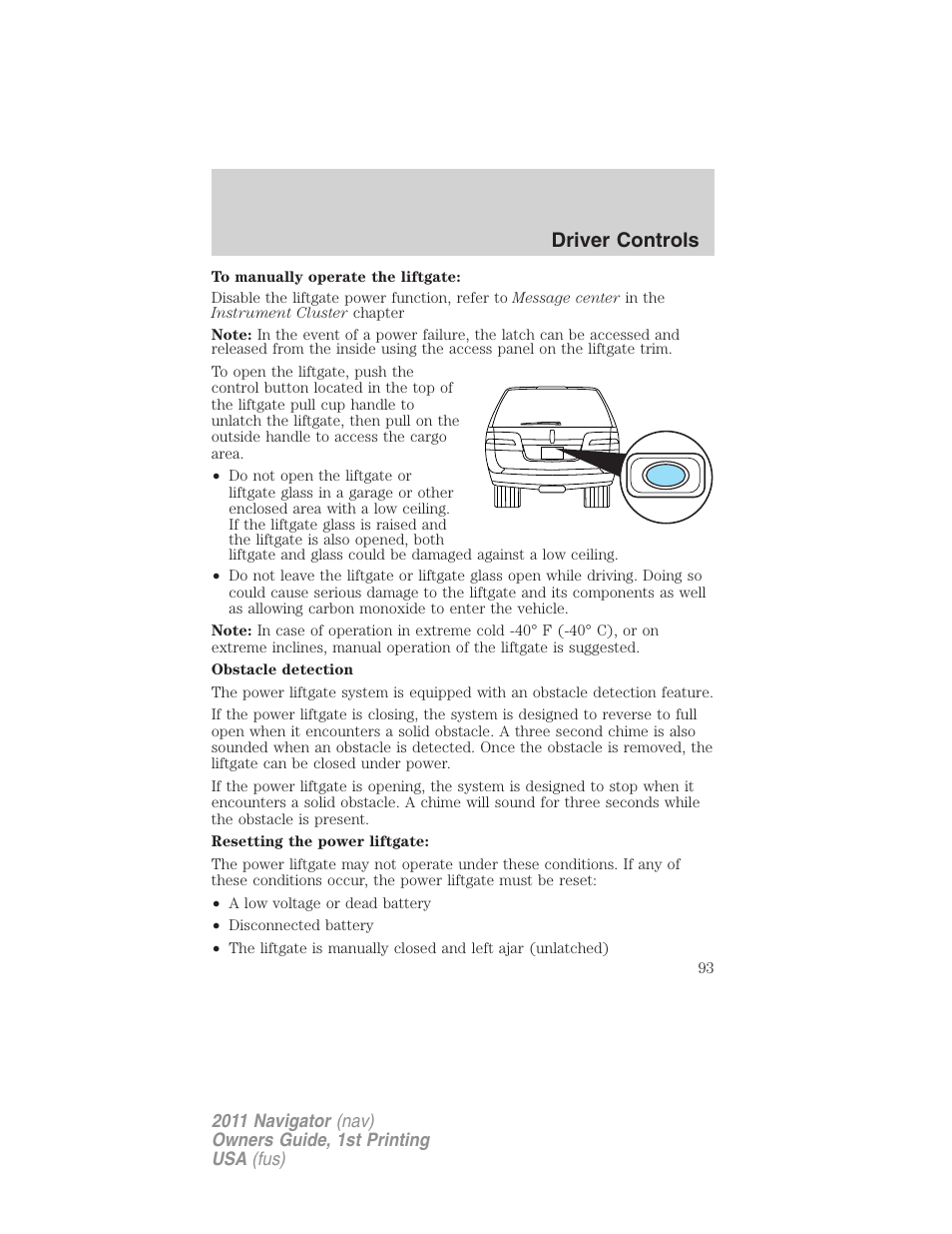 Driver controls | Lincoln 2011 Navigator User Manual | Page 93 / 370