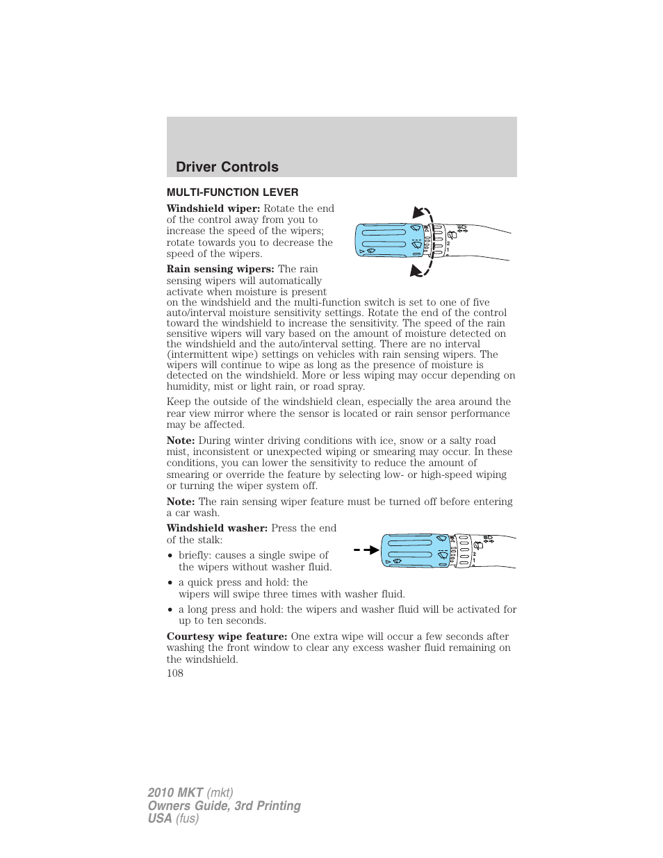 Driver controls, Multi-function lever, Windshield wiper/washer control | Lincoln 2010 MKT User Manual | Page 108 / 433