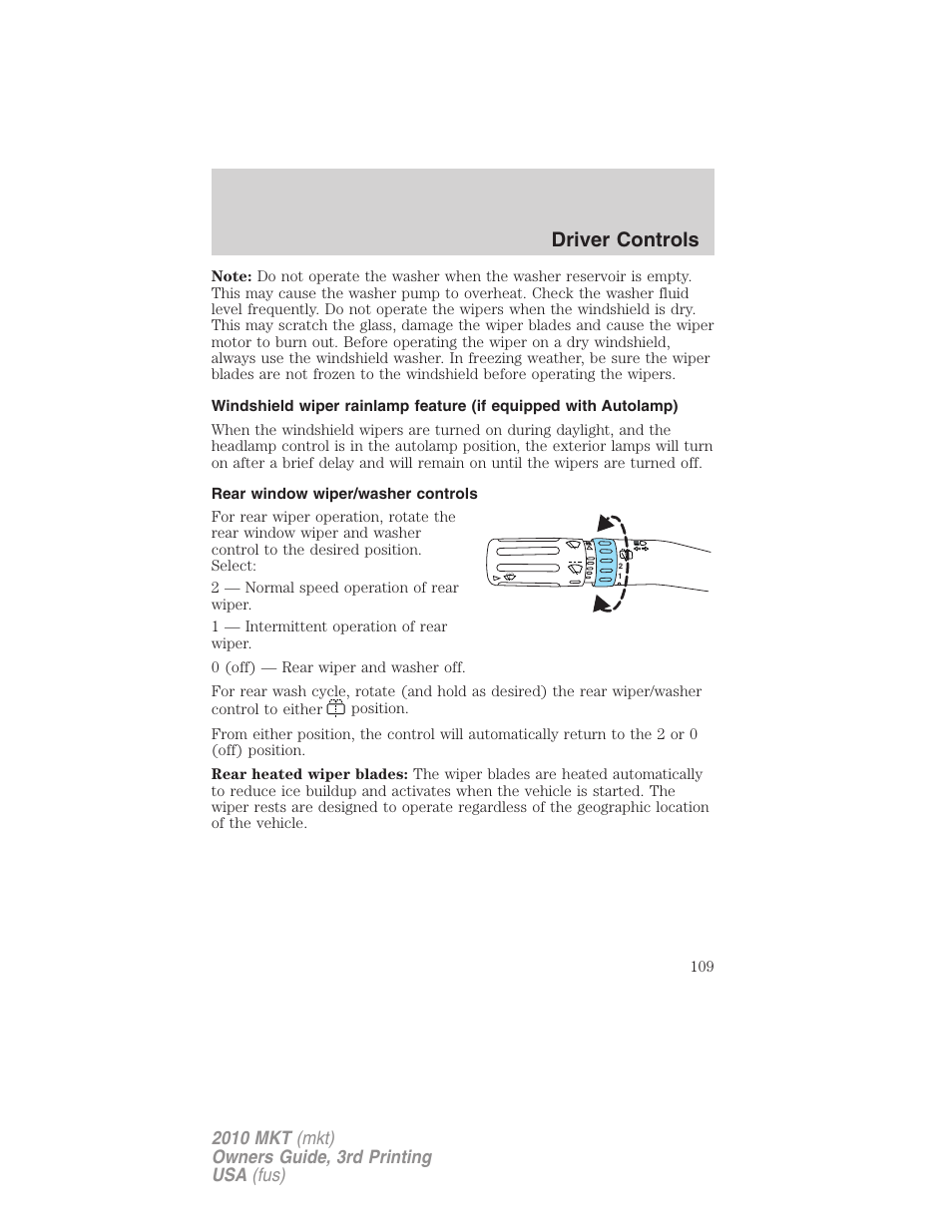 Rear window wiper/washer controls, Driver controls | Lincoln 2010 MKT User Manual | Page 109 / 433