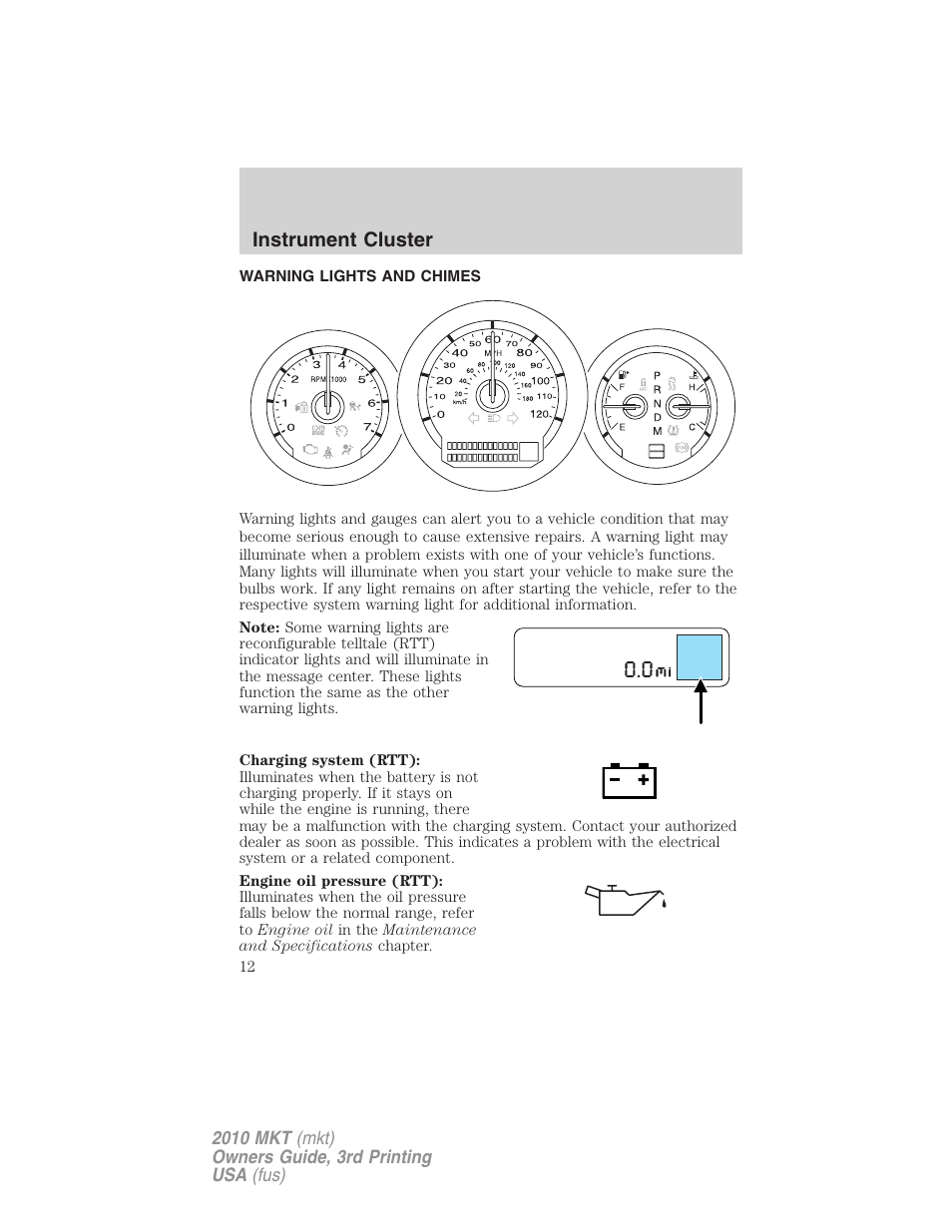 Instrument cluster, Warning lights and chimes | Lincoln 2010 MKT User Manual | Page 12 / 433
