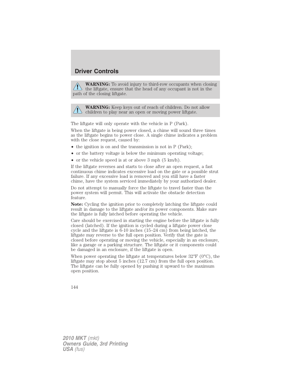 Driver controls | Lincoln 2010 MKT User Manual | Page 144 / 433