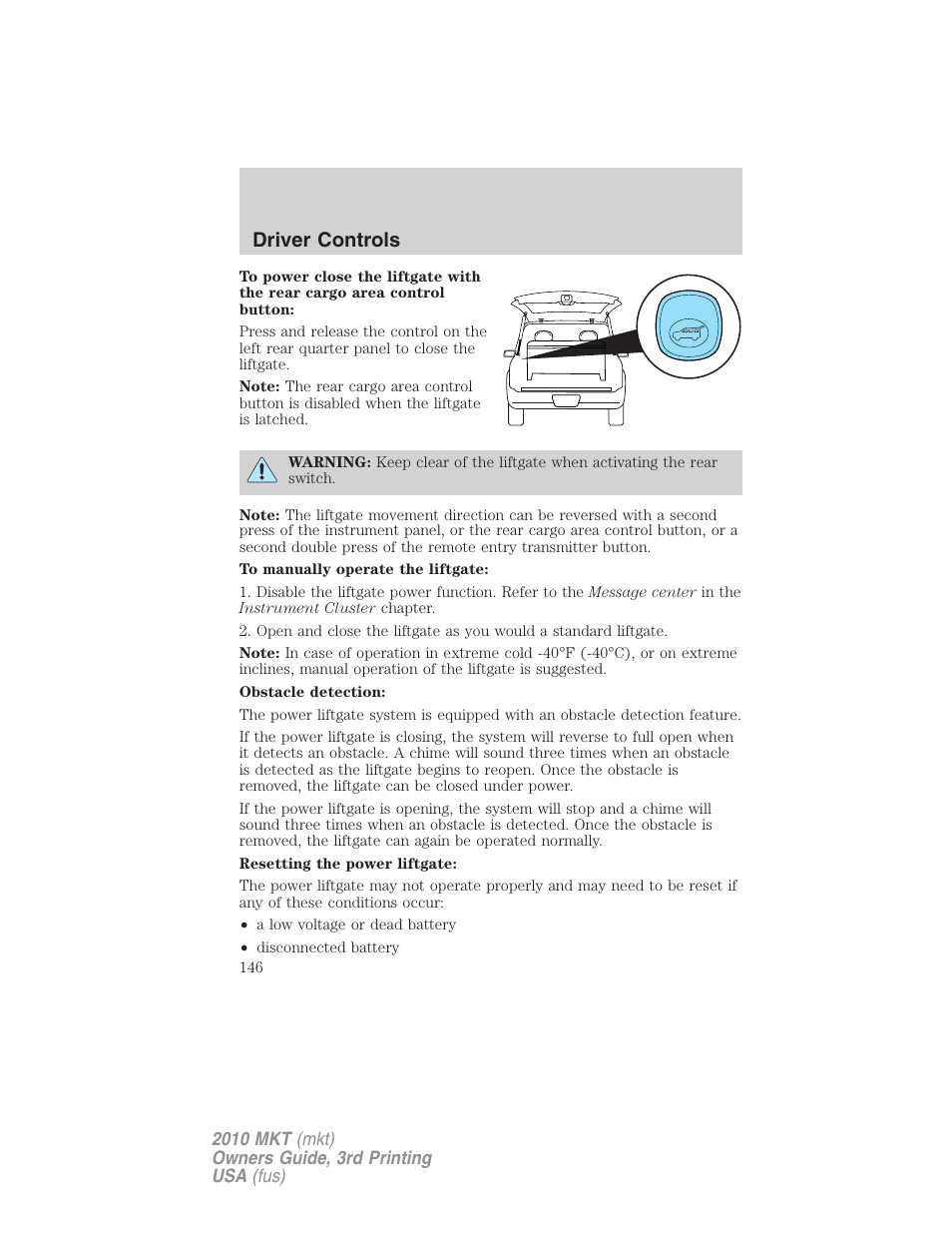 Driver controls | Lincoln 2010 MKT User Manual | Page 146 / 433