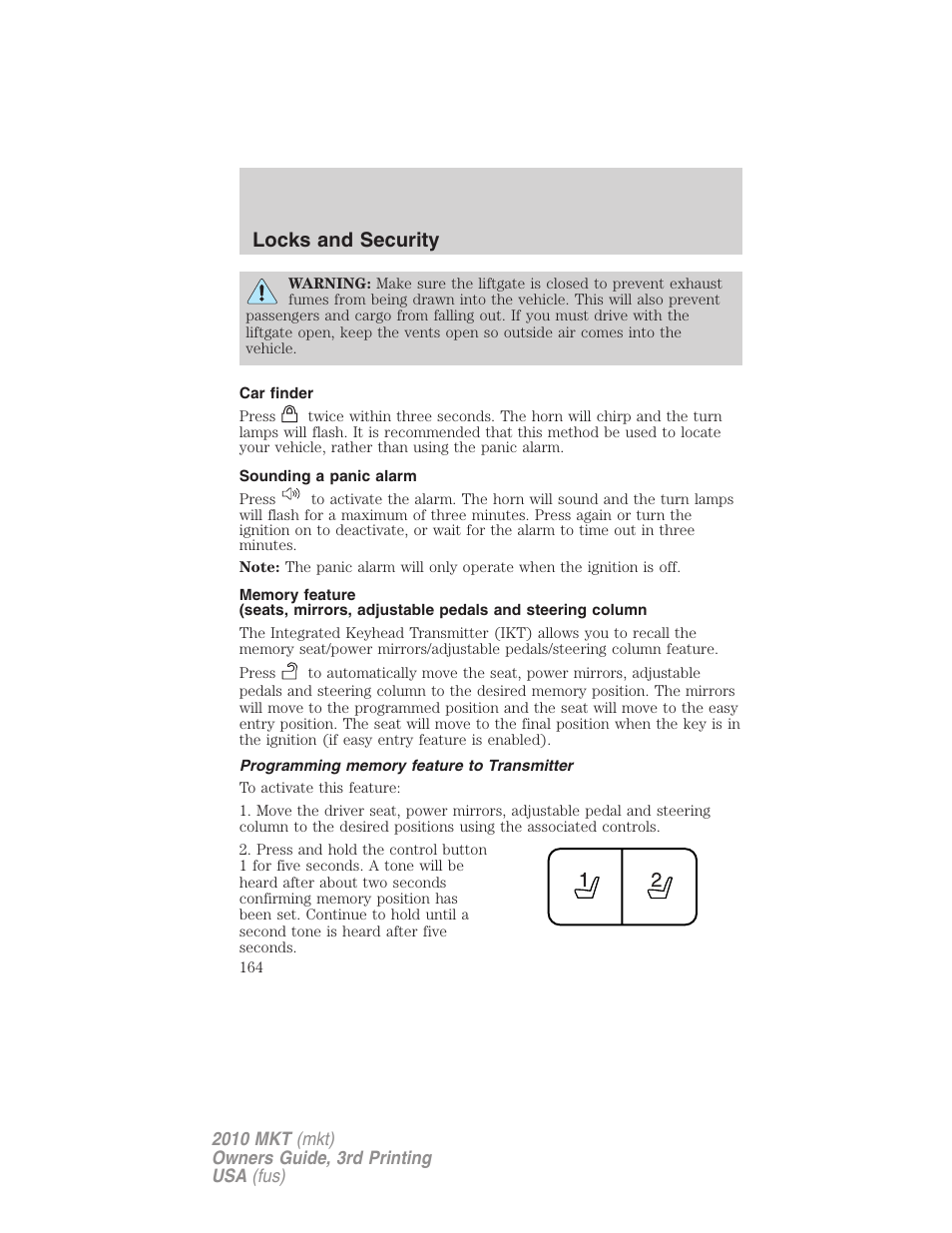 Car finder, Sounding a panic alarm, Programming memory feature to transmitter | Locks and security | Lincoln 2010 MKT User Manual | Page 164 / 433