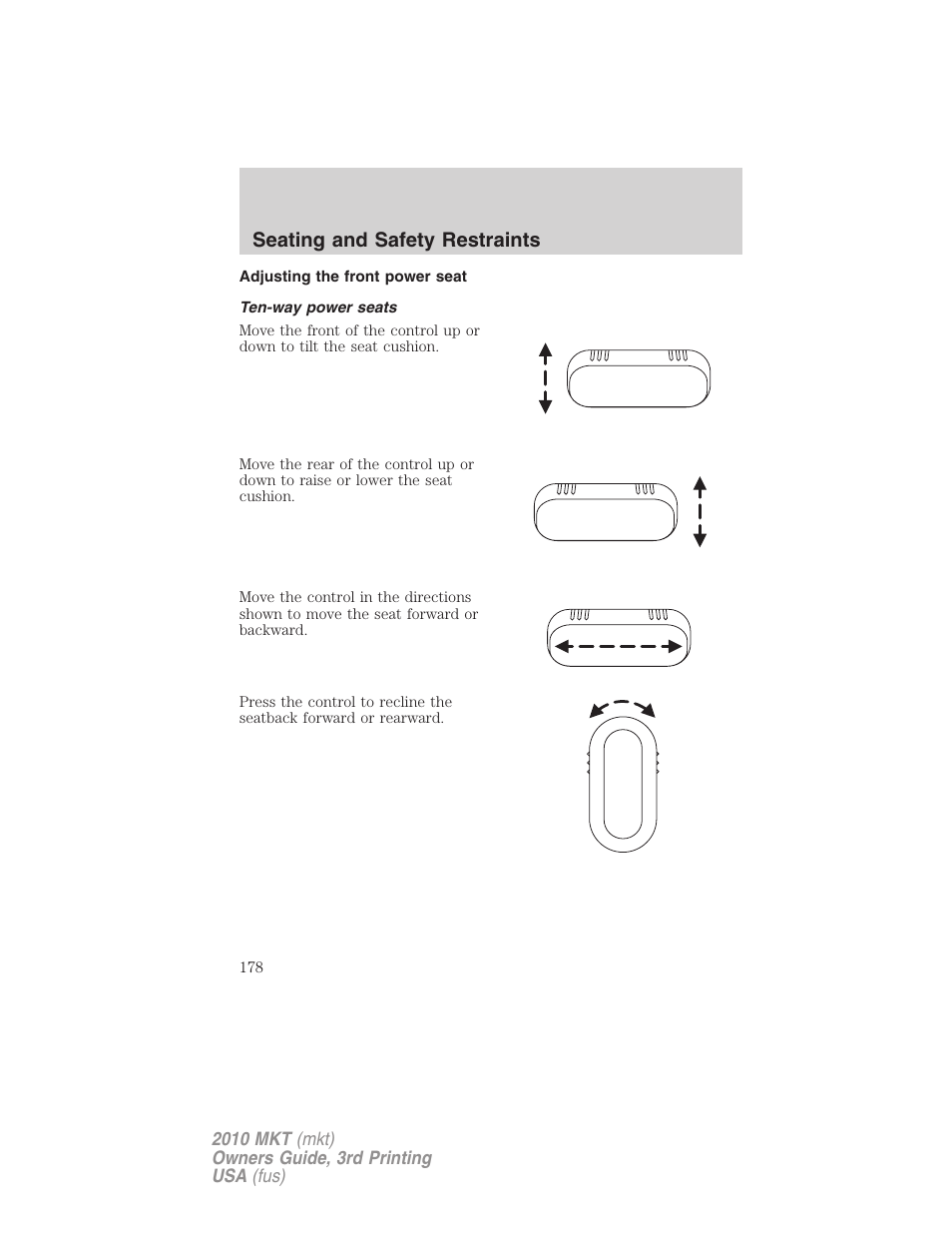 Adjusting the front power seat, Ten-way power seats, Seating and safety restraints | Lincoln 2010 MKT User Manual | Page 178 / 433