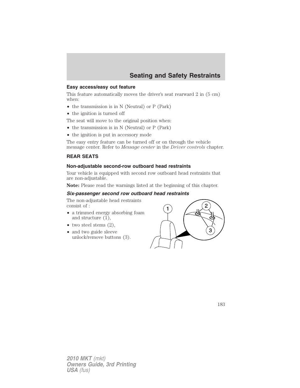 Easy access/easy out feature, Rear seats, Non-adjustable second-row outboard head restraints | Six-passenger second row outboard head restraints, Seating and safety restraints | Lincoln 2010 MKT User Manual | Page 183 / 433