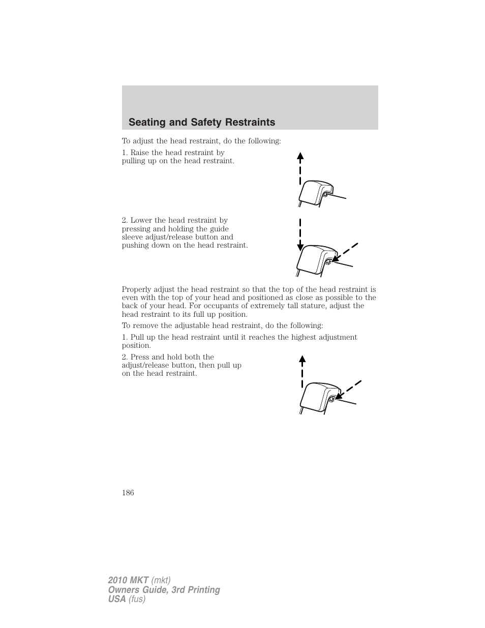 Seating and safety restraints | Lincoln 2010 MKT User Manual | Page 186 / 433