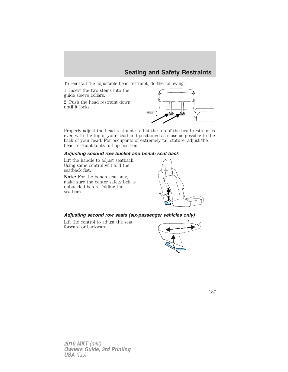 Adjusting second row bucket and bench seat back, Seating and safety restraints | Lincoln 2010 MKT User Manual | Page 187 / 433