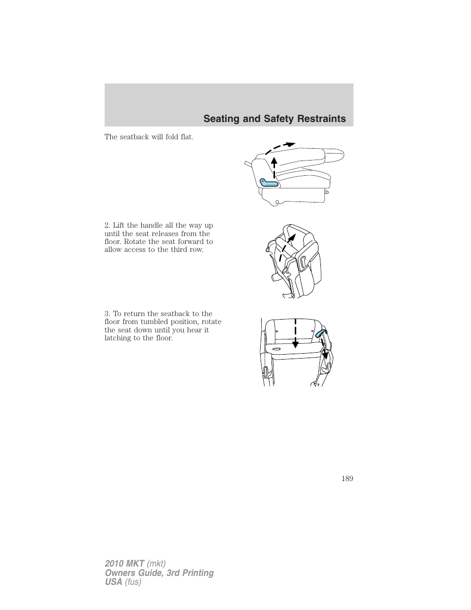 Seating and safety restraints | Lincoln 2010 MKT User Manual | Page 189 / 433