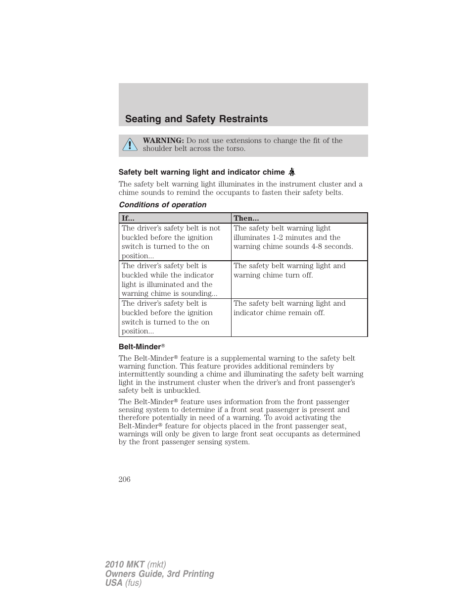 Safety belt warning light and indicator chime, Conditions of operation, Belt-minder | Seating and safety restraints | Lincoln 2010 MKT User Manual | Page 206 / 433