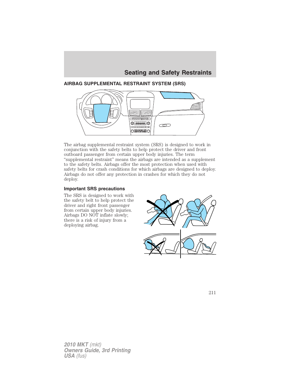 Airbag supplemental restraint system (srs), Important srs precautions, Airbags | Seating and safety restraints | Lincoln 2010 MKT User Manual | Page 211 / 433